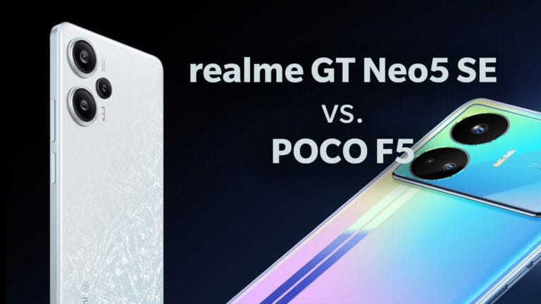 realme GT Neo5 SE vs. POCO F5 comparison: flagship specs, midranger pricing!