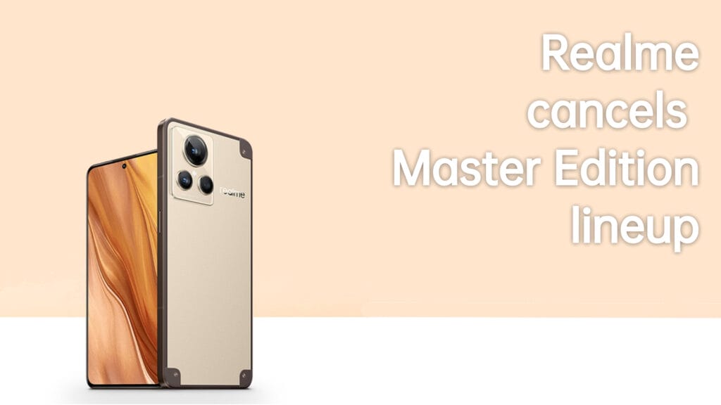 realme master explorer cancelled featured