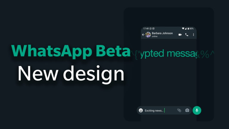 New WhatsApp Beta update reveals huge design refresh!