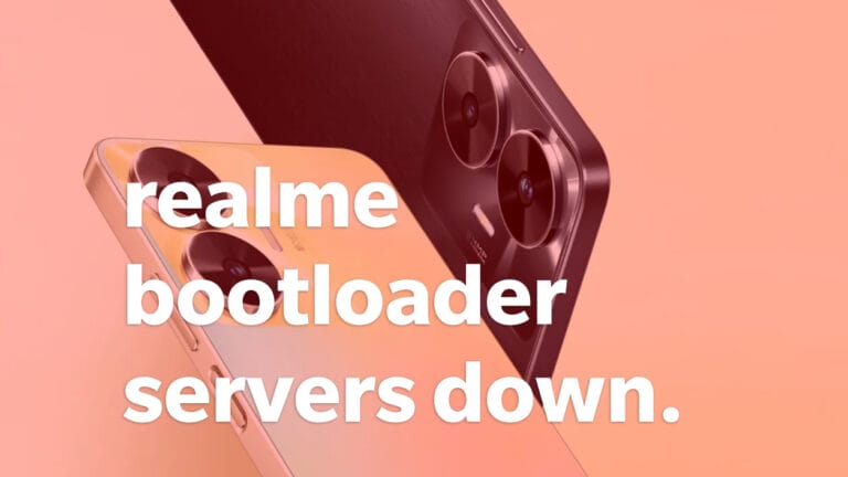 Realme bootloader unlock server undergoes maintenance, the phones can’t be unlocked!