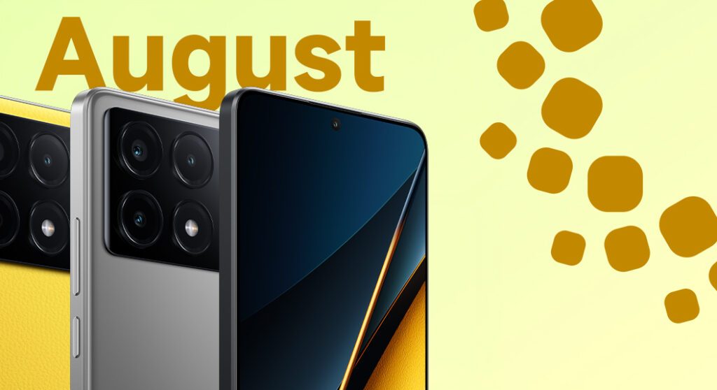 POCO X6 Pro august