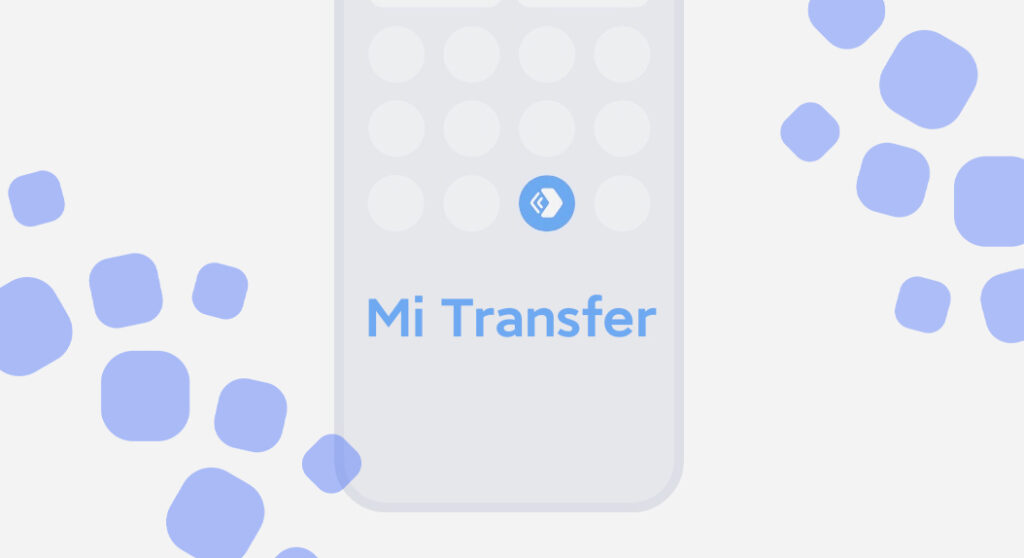 Mi Transfer 1