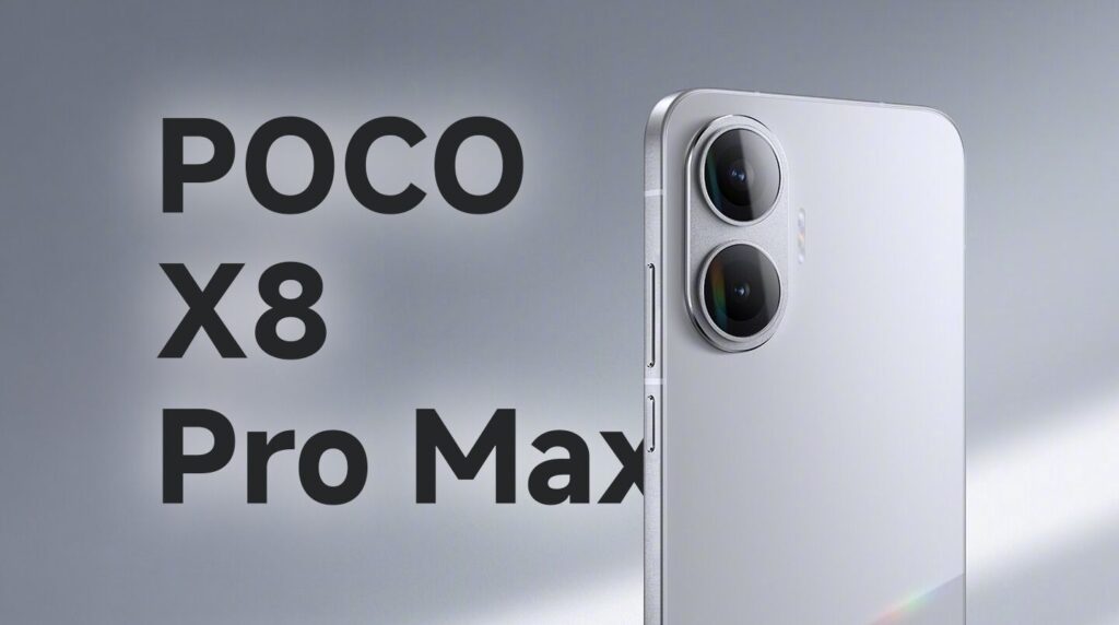 POCO X8 Pro max